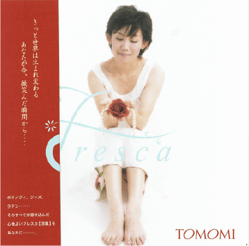 1stアルバム「Fresca」